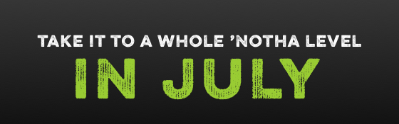 Take It to A Whole Notha Level